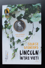 George Saunders - Lincoln intre vie?i (trad. Radu Paraschivescu) foto