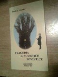 Cumpara ieftin Onufrie Vinteler (autograf) - Tragedia lingvisticii sovietice (2006)