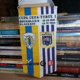 FANION FOTBAL * PETROLUL PLOIESTI-ANDERLECHT BRUXELLES , CUPA UEFA TURUL I ,1990