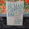 Human Capitalism, The Japanese Enterprise System as World Model Robert Ozaki 110
