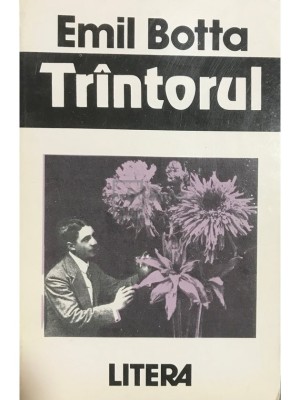 Emil Botta - Trantorul (Editia: 1993) foto