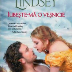 Iubeste-ma o vesnicie - Johanna Lindsey