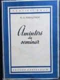 Amintiri din seminar - N.G. Pomialovschi, 1951, Editura Cartea Rusa, 204 pagini, Carte veche