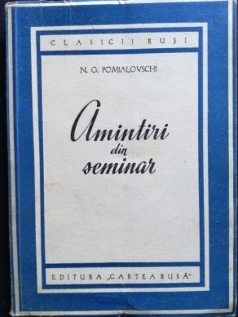 Amintiri din seminar- N. G. Pomialovschi