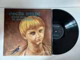 Oscar Wilde - Printul fericit / Un prieten adevarat - disc vinil ELECTRECORD, Soundtrack