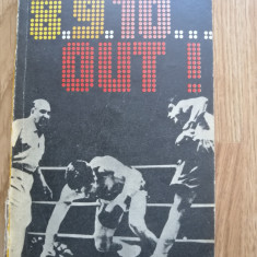 Paul Ochialbi - 8. 9. 10... out ! - Editura: Sport-Turism, 1982 - box