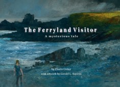 The Ferryland Visitor: A Mysterious Tale