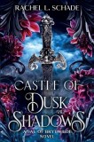 Castle of Dusk and Shadows