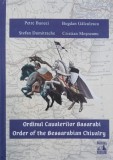 Ordinul Cavalerilor Basarabi. Order of the Bessarabian Chivalry - Petre Buneci (editie bilingva romana-engleza) (cateva sublinieri in creion)