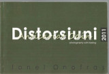 Cumpara ieftin Distorsiuni - Ionel Onofras, Fotografie, 2009-2011, Arta Cinematografica, Carte in Romana, Brosata