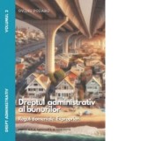 Drept administrativ. Volumul II: Dreptul administrativ al bunurilor. Editia a 4-a - Ovidiu Podaru