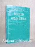 Identificarea si comanda sistemelor - Ioan Dore Landau, 1997, Tehnica