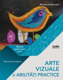 Cumpara ieftin Manual Arte Vizuale si Abilitati Practice, Clasa a III-a, Corint, Maria Cosmina Dragomir, 120 pagini, 2021, Educational