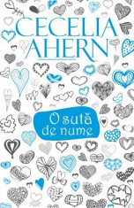 O suta de nume. Editia a II-a - Cecelia Ahern foto