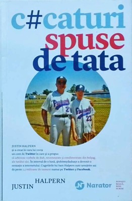 Justin Halpern - C#caturi spuse de tata foto