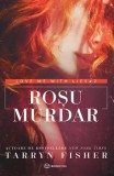 Tarryn Fisher, Rosu murdar Vol. 2, Carti Beletristica, Romane dragoste, Paperback