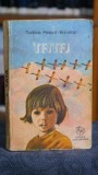 Cumpara ieftin Tata - Tudora Petcut Bondoc, Editura Ion Creanga, 1979, Carti Romana Clasic