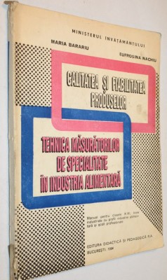 Manual pentru clasa a X, XI-a Calitatea si fiabilitatea produselor, 1994 foto