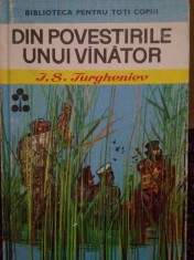 I. S. Turgheniev - Din povestirile unui vanator (Editia: 1970) foto