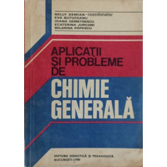 APLICATII SI PROBLEME DE CHIMIE GENERALA-NELLY DEMIAN SI COLAB.