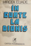 In curte la Dionis (Proza fantastica, La tiganci)- Mircea Eliade
