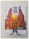MEGA CITY UNDER COVER by JOCK SIMON COLEBY, 2008