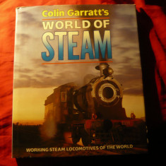 Colin Garratt's - World of Steam - Album Locomotive Ed. 1981 ,160pag format mare