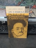 Radu Ștefan Ciobanu, Pe urmele stolnicului Constantin Cantacuzino, Editura Sport Turism, București 1982, 106