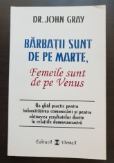 Bărbații sunt de pe Marte, Femeile sunt de pe Venus - John Gray