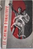Le chemin d&#039;Amalthee: Nouvelles et recits d&#039;ecrivains sovietiques - Carte in franceza, anticariat stare buna