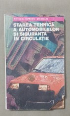 Starea tehnică a automobilelor și siguranța &icirc;n circulație - Mihai Stratulat