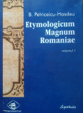 Etymologicum Magnum Romaniae - Bogdan Petriceicu Hasdeu vol 1