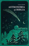 Astronomia si Biblia - Lucas A. Reed