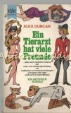 Ein Tierarzt Hat Viele Freunde - Alex Duncan