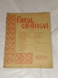 REVISTA FARUL CAMINULUI Anul V - Nr.6, FEBRUARIE 1938