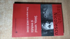 Basarab Nicolescu - Stiinta, sensul si evolutia - Eseu asupra lui Jakob Bohme (Editura Cartea Romaneasca, 2007; editia a III-a)