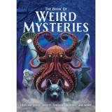 The Book of Weird Mysteries