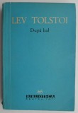 Dupa bal - Lev Tolstoi - Roman Beletristica