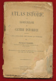 &quot;Atlas Istoric al Rom&acirc;nilor cu Cetiri Istorice&quot; - Natalia Tulbure, 1920.