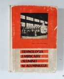 Tehnologia fabricarii aluminei si aluminiului - manual pt.scoli tehnice