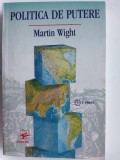 Politica de putere - Martin Wight