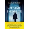 Maestrul enigmelor, Danielle Trussoni, Litera