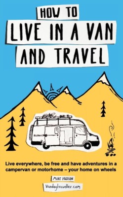How to Live in a Van and Travel Live Everywhere, be Free and Have Adventures in a Campervan or Motorhome - Your Home on Wheels foto