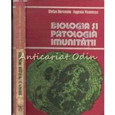 Biologia Si Patologia Imunitatii - Stefan Berceanu, Eugeniu Paunescu