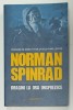 IMAGINI LA ORA UNSPREZECE de NORMAN SPINRAD , 1994