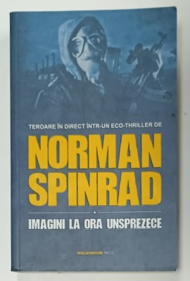 IMAGINI LA ORA UNSPREZECE de NORMAN SPINRAD , 1994 foto