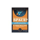 Do Your Ears Pop in Space and 500 Other Surprising Questions about Space Travel