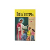 La Biblia Ilustrada: La Historia Sagrada en Laminas