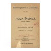 Alexandru Parodi - Roma &Icirc;nvinsă, trad. I.L. Caragiale, 1887, Ediția I, Semnată Horia D. Petrescu, Legată Piele