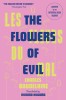 Les Fleurs Du Mal (The Flowers of Evil) - Editie Bilingva Franceza-Engleza